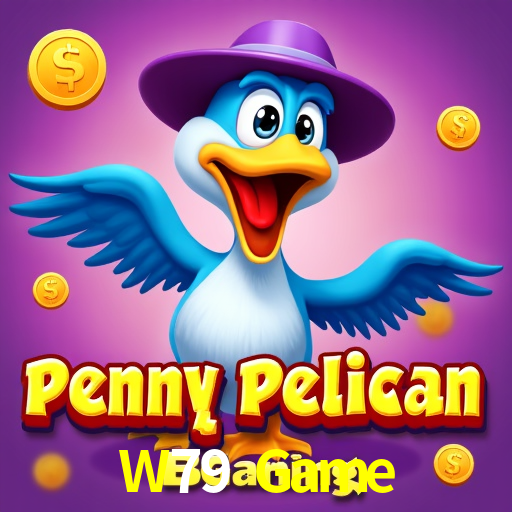 Benefícios da Conta W79 Game